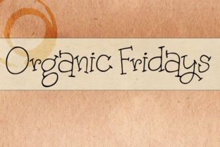 Organic Fridays: Embracing Authenticity in a Filtered World